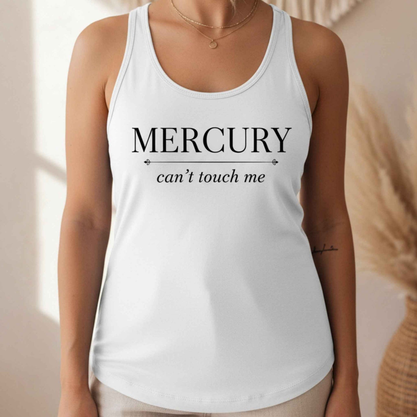 Mercury Can't Touch Me Tank Top | Astrology Racerback Tank | Mercury Retrograde Gift