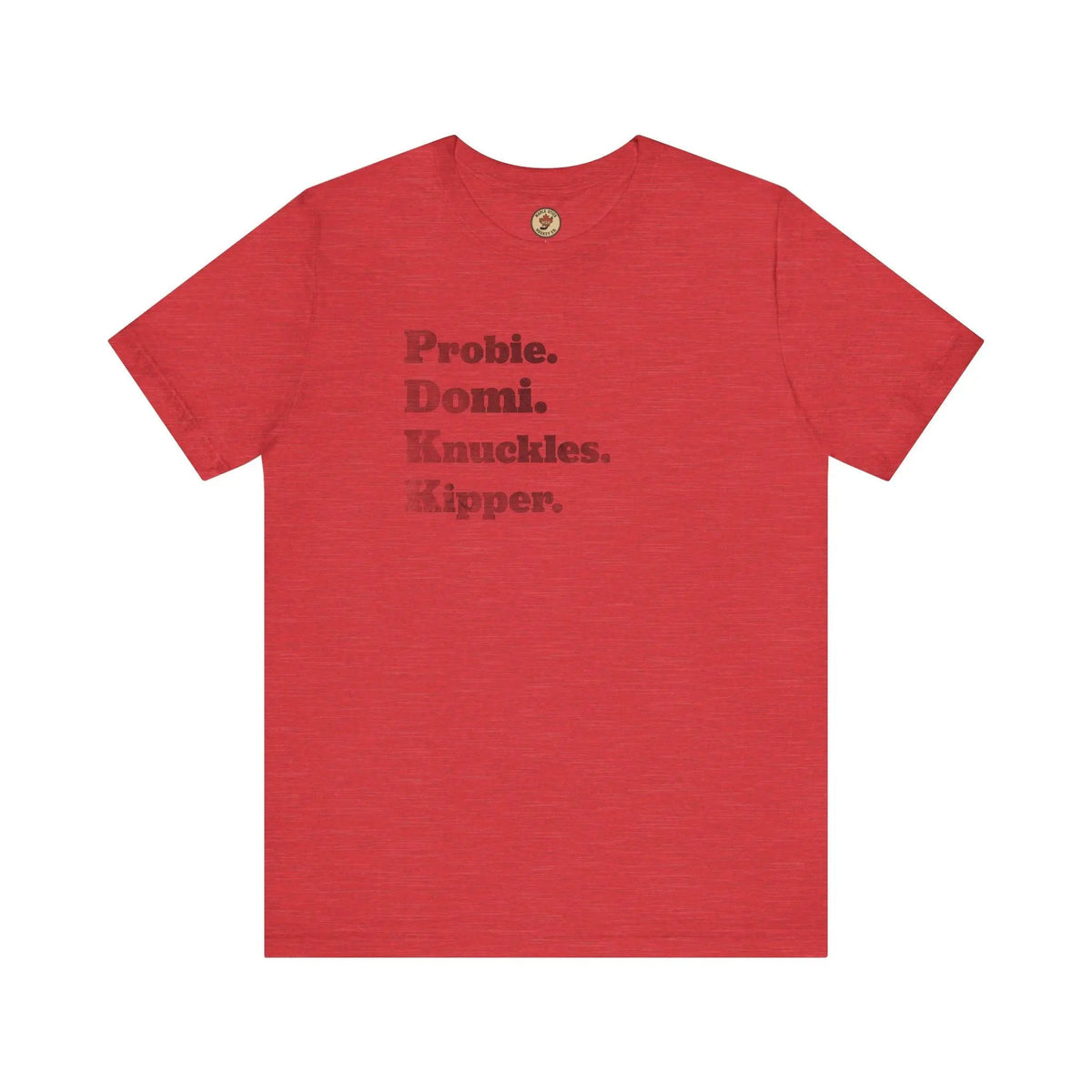 Probie Domi Knuckles Kipper T-Shirt - NHL Hockey Fighters - Maple Stick Hockey Co. - True Fan