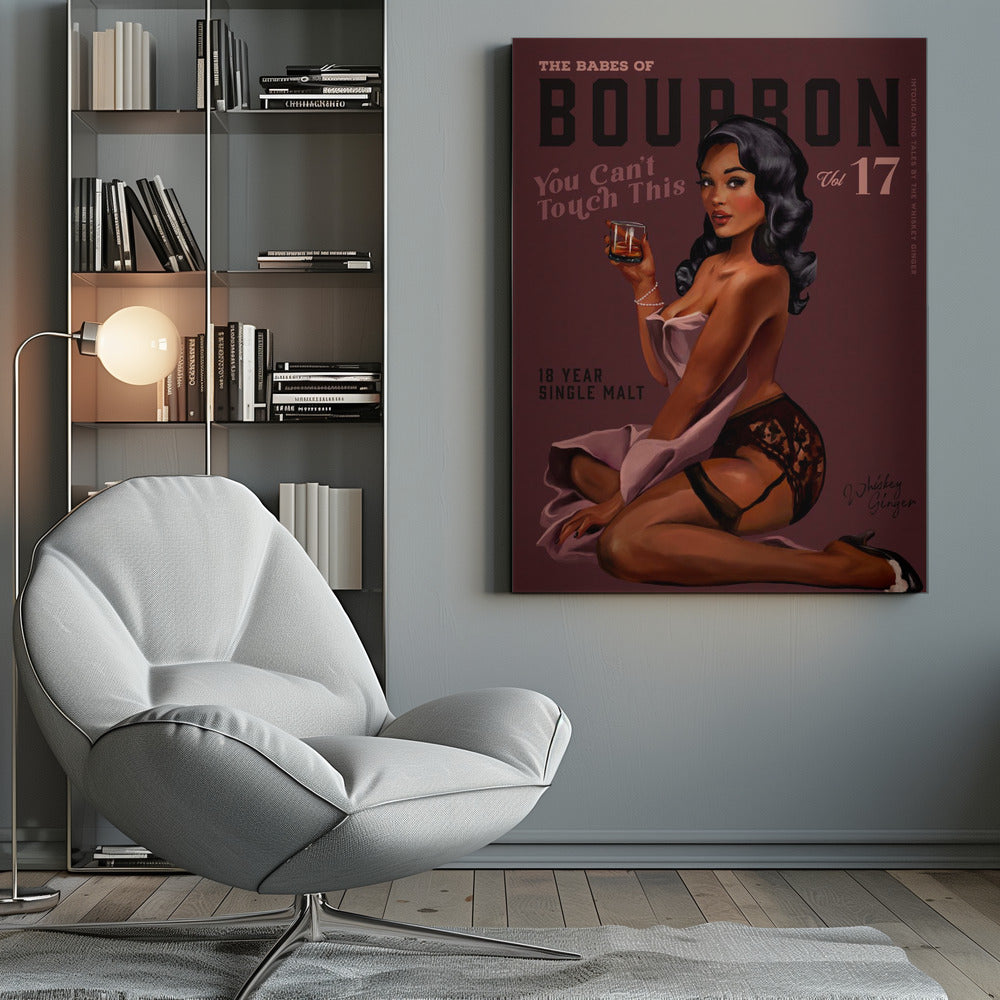 Wandkunst Babes of Bourbon Cant Touch This. Sexy Retro Pin-up-Girl Whiskey-Kunst
