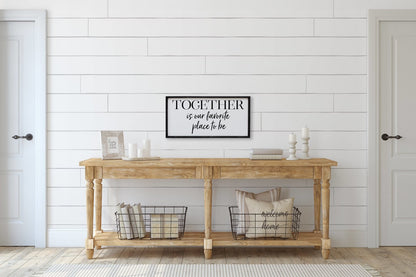 Together Is Our Favorite Place To Be Wood Sign - AURABAGS SHOP